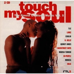 Touch My Soul - The Finest of Black Music